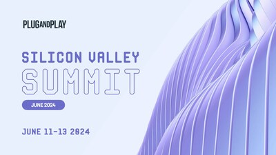 Plug and Play will showcase these startups at their Silicon Valley June Summit 2024.