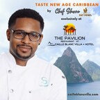 Renowned Chef Shorne Benjamin of Fat Fowl Collaborates with The Pavilion Restaurant at Caille Blanc Villa &amp; Hotel, Soufriere, St. Lucia with His Innovative New Age Caribbean Cuisine