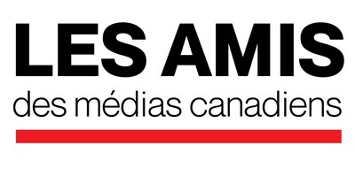 Les Amis des mdias canadiens (Groupe CNW/Les Amis des mdias canadiens)