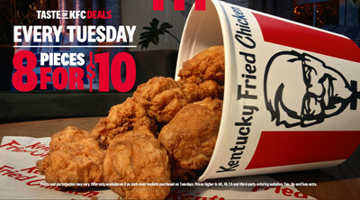 KFC is also introducing a new special Taste of KFC deal only on Tuesdays, as a temporary offer, “<money>$10 T</money>uesdays”: get a bucket full of eight pieces of hot, juicy drums and thighs at KFC for just ten bucks.