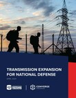 New Concepts to Align Transmission Expansion For National Defense