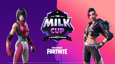 Gonna Need Milk proudly announces a first-of-its-kind Fortnite circuit offering the largest women's esports prize pool in North America, The Milk Cup.