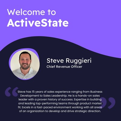ActiveState appoints new Chief Revenue Officer, Steve Ruggieri.
