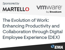 EMA Research Webinar to Offer Valuable Insights into Elevating Employee Performance with Digital Employee Experience (DEX) Solutions