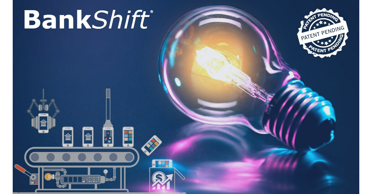 BankShift Unveils Patent-Pending Innovation to Revolutionize Embedded Banking: Brand On Banking