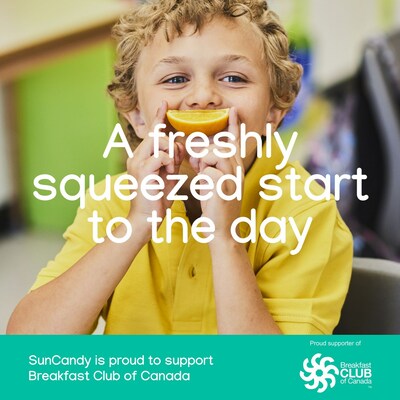 SunCandytm Citrus partners with Breakfast Club of Canada, cementing each organization's ongoing commitment to developing and fostering healthy eating habits for kids and families (CNW Group/Fresh Taste Produce Limited)