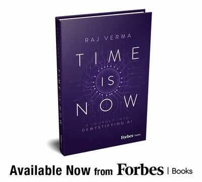Raj Verma releases Time is Now with Forbes Books.