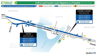 4. A-25 et pont-tunnel Louis-Hippolyte- La Fontaine, du 12 au 15 avril (2 de 2) (Groupe CNW/Ministre des Transports et de la Mobilit durable)