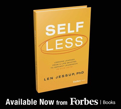 Len Jessup, PhD, releases Self Less with Forbes Books.