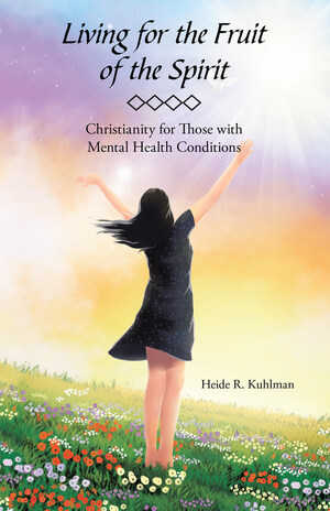 Book Hopes to Assist Those Who Struggle with Mental Health Conditions to Have a Realistic and Healthy Relationship with God