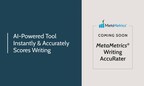MetaMetrics to Launch Advanced AI-Powered Scoring Tool for Student Writing