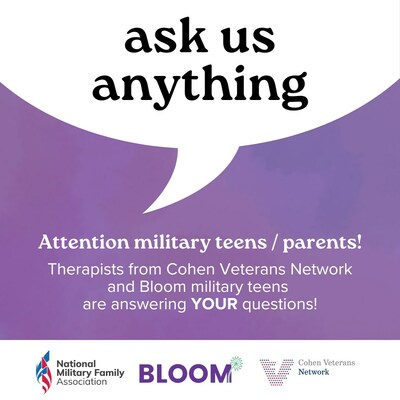 Cohen Veterans Network partners with the National Military Family Association's youth program, Bloom, for a Month of the Military Child campaign titled Ask Us Anything: Military Teen Edition.