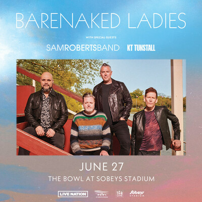 Barenaked Ladies June 27 2024 Summer Concert Series The Bowl at Sobeys Stadium Toronto (CNW Group/The Feldman Agency Inc.)