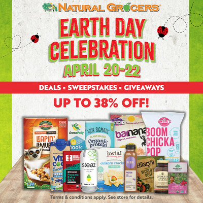 Customers will enjoy special Earth Day Deals of up to 38% off Natural Grocers Always Affordable prices on Earth Day-inspired goods April 20 - 22.