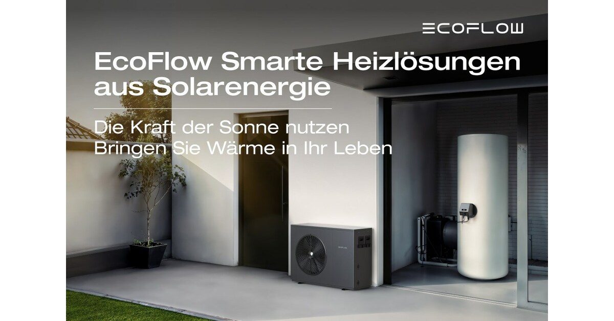 EcoFlow pr&auml;sentiert auf der Solar Solutions Bremen 2024 Smarte Heizl&ouml;sungen aus Solarenergie