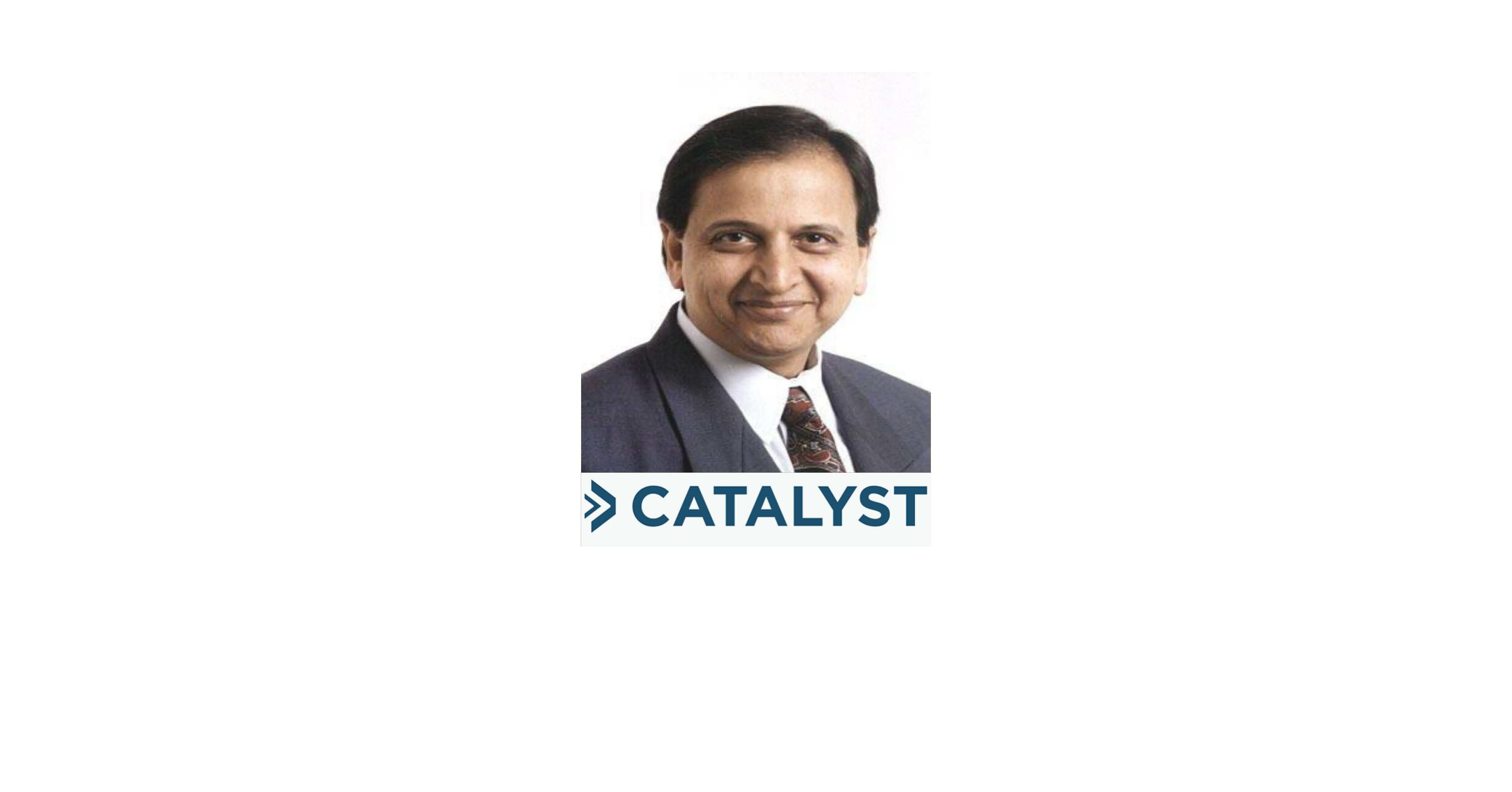 Catalyst Solutions Welcomes Dr. Vipul Mankad to its Advisory Board