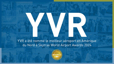 YVR de retour en première place en tant que meilleur aéroport d'Amérique du Nord (Groupe CNW/l'Administration de l'aéroport international de Vancouver)
