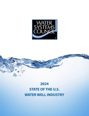 Water Systems Council Releases 2024 State of the U.S. Water Well Industry Report