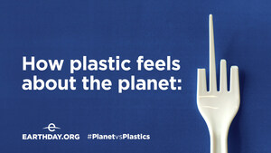 EARTHDAY.ORG PARTNERS WITH OAAA TO BRING AWARENESS TO THE DANGERS OF PLASTICS TO HUMAN HEALTH
