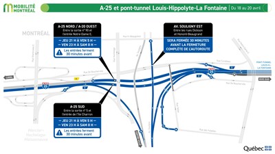 2. A-25 et pont-tunnel Louis-Hippolyte- La Fontaine, du 18 au 22 avril (1 de 2) (Groupe CNW/Ministre des Transports et de la Mobilit durable)