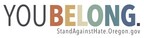 Oregon Department of Justice Launches You Belong. Campaign to Support Victims of Bias Incidents and Hate Crimes