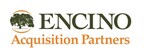 Encino Acquisition Partners, LLC Announces $300 Million Equity Commitment from CPP Investments