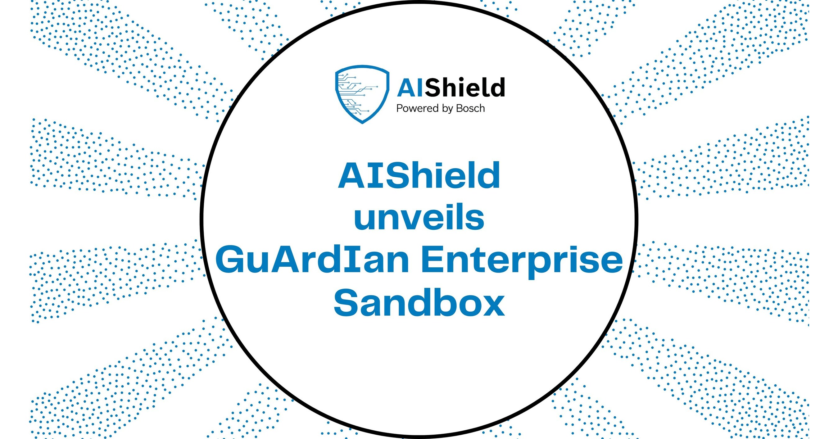AIShield unveils GuArdIan Enterprise Sandbox for Safe and Secure Generative AI Experimentation AIShield unveils GuArdIan Enterprise Sandbox for Safe and Secure Generative AI Experimentation