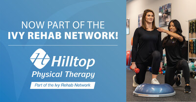 Hilltop Physical Therapy is now part of the Ivy Rehab Network.