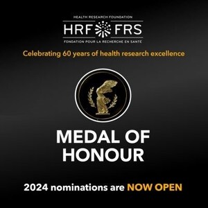 NOMINATIONS ARE NOW OPEN FOR THE 2024 HEALTH RESEARCH FOUNDATION'S MEDAL OF HONOUR