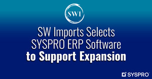 SW Imports Selects SYSPRO ERP Software to Support Expansion, Aiming to Triple the Number of Product Lines in the Next Five Years