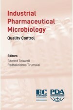 Parenteral Drug Association and Euromed Communications Release Second Co-published book, Industrial Pharmaceutical Microbiology: Quality Control