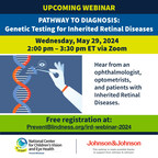 The National Center for Children's Vision and Eye Health at Prevent Blindness to host free informational webinar on Inherited Eye Disease and Genetic Testing on May 29.