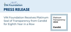VIN Foundation Receives Platinum Seal of Transparency from Candid for Eighth Year in a Row