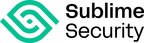 Sublime Security Raises $20M Series A Led by Index Ventures to Redefine Email Security