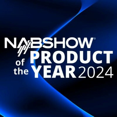 Eluvio wins NAB Product of the Year 2024 for Next-Gen Content Fabric ? Casablanca Release