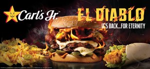 Carl's Jr. El Diablo Makes a Fiery Comeback, This Time, For Eternity