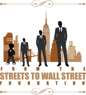 From the Streets to Wallstreet Foundation