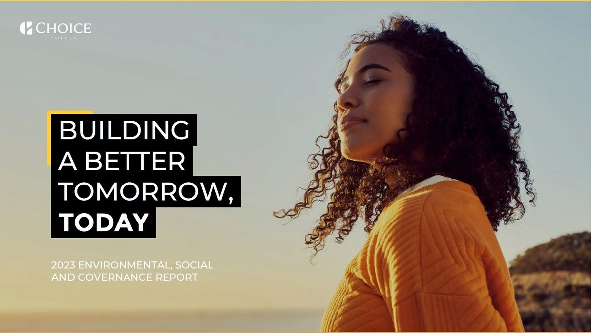 Choice Hotels International Unveils Year of Sustainability Milestones in Newly Published 2023 Environmental, Social, and Governance Report - Vimarsana News