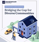 New American Funding Takes the Lead on Empowering Homeownership in Diverse Communities