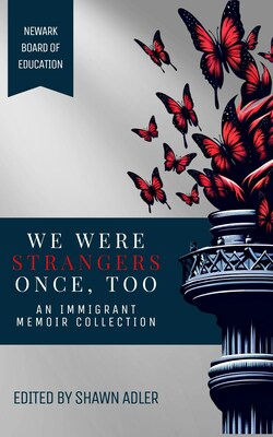 WE WERE STRANGERS ONCE, TOO