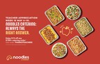 Noodles &amp; Company Honors Educators by Unveiling an Uncommonly Delicious Catering Offer for Teacher Appreciation Week