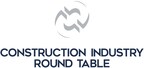 Construction Industry Round Table Announces Board Elections &amp; New Chairman