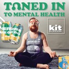 Brewing Change: Kit NA Brewing Announces 'TUNED IN To Mental Health' Initiative
