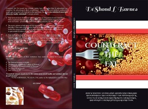 A Cutting-Edge Scientific Approach to Cholesterol Control, Weight Control and Disease Prevention With Less Dietary Restriction
