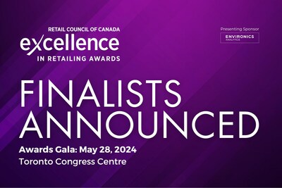 Excellence in Retailing Awards Finalists Announced (CNW Group/Retail Council of Canada)