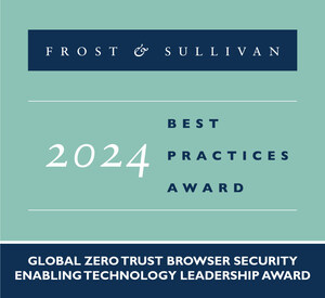 Seraphic Applauded by Frost &amp; Sullivan for Offering Protection against Malware and Data Leakage with Its Zero Trust Browser Security Solution