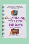 New Guide Provides a Daily Organizing Guide To Help Free Your Home and Life From Clutter