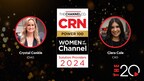 CRN Honors Ciera Cole and Crystal Conkle of The 20 on the 2024 Women of the Channel Power 100 Solution Provider List