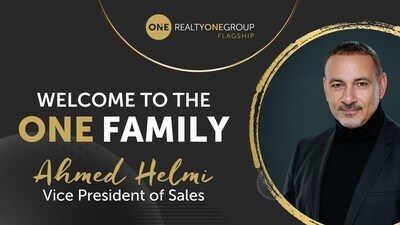 Realty ONE Group Flagship Welcomes Ahmed Helmi as Vice President of Sales (CNW Group/Realty ONE Group Canada)