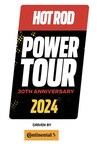 LEGENDARY HOT ROD POWER TOUR CELEBRATES 30TH ANNIVERSARY WITH STOPS AT FIVE ICONIC VENUES JUNE 10-14, 2024